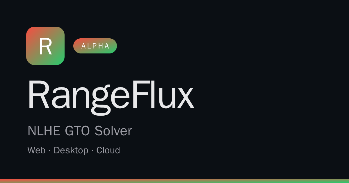 The RangeFlux logo with the words "NLHE GTO Solver"